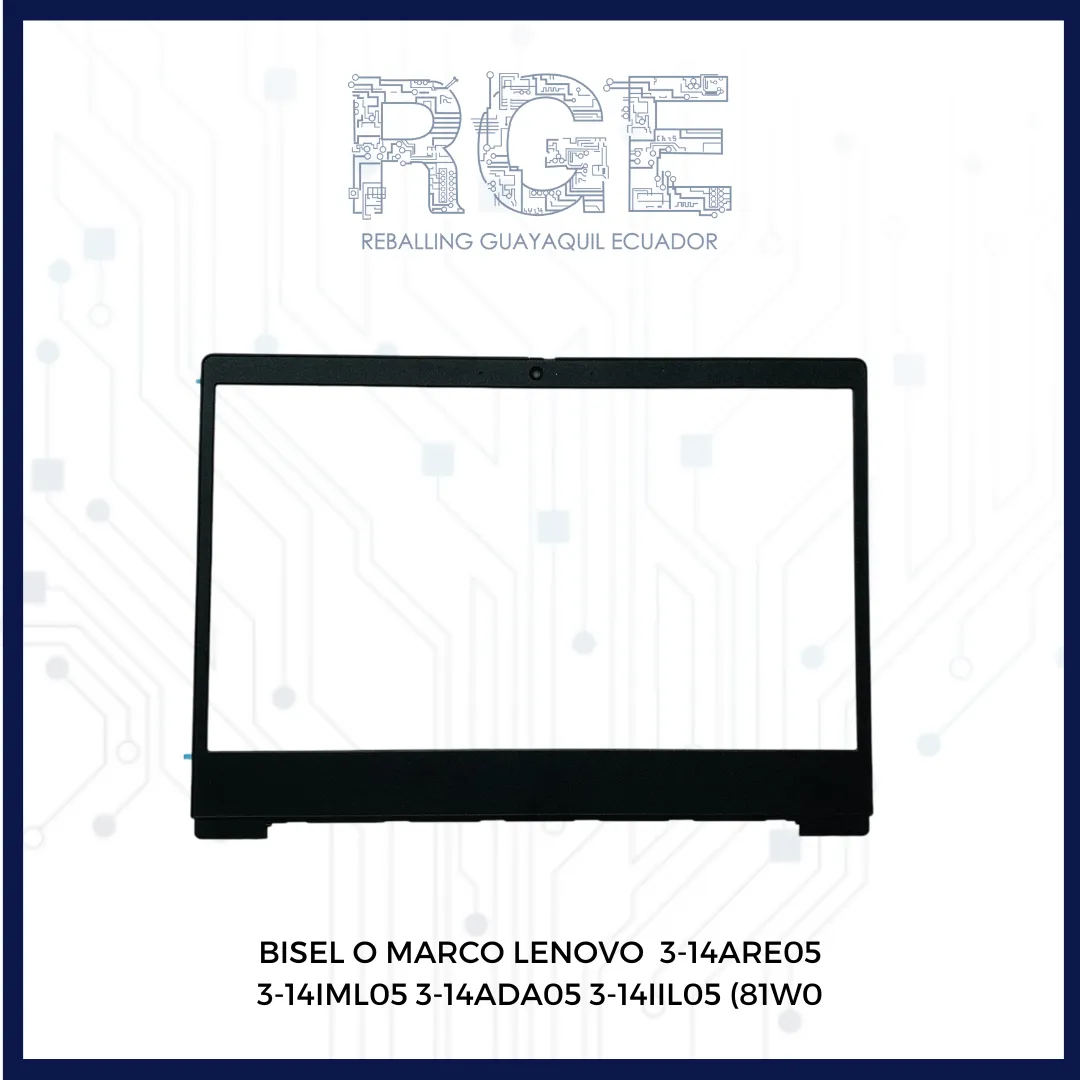 BISEL O MARCO LENOVO 3 14ARE05 3 14IML05 3 14ADA05