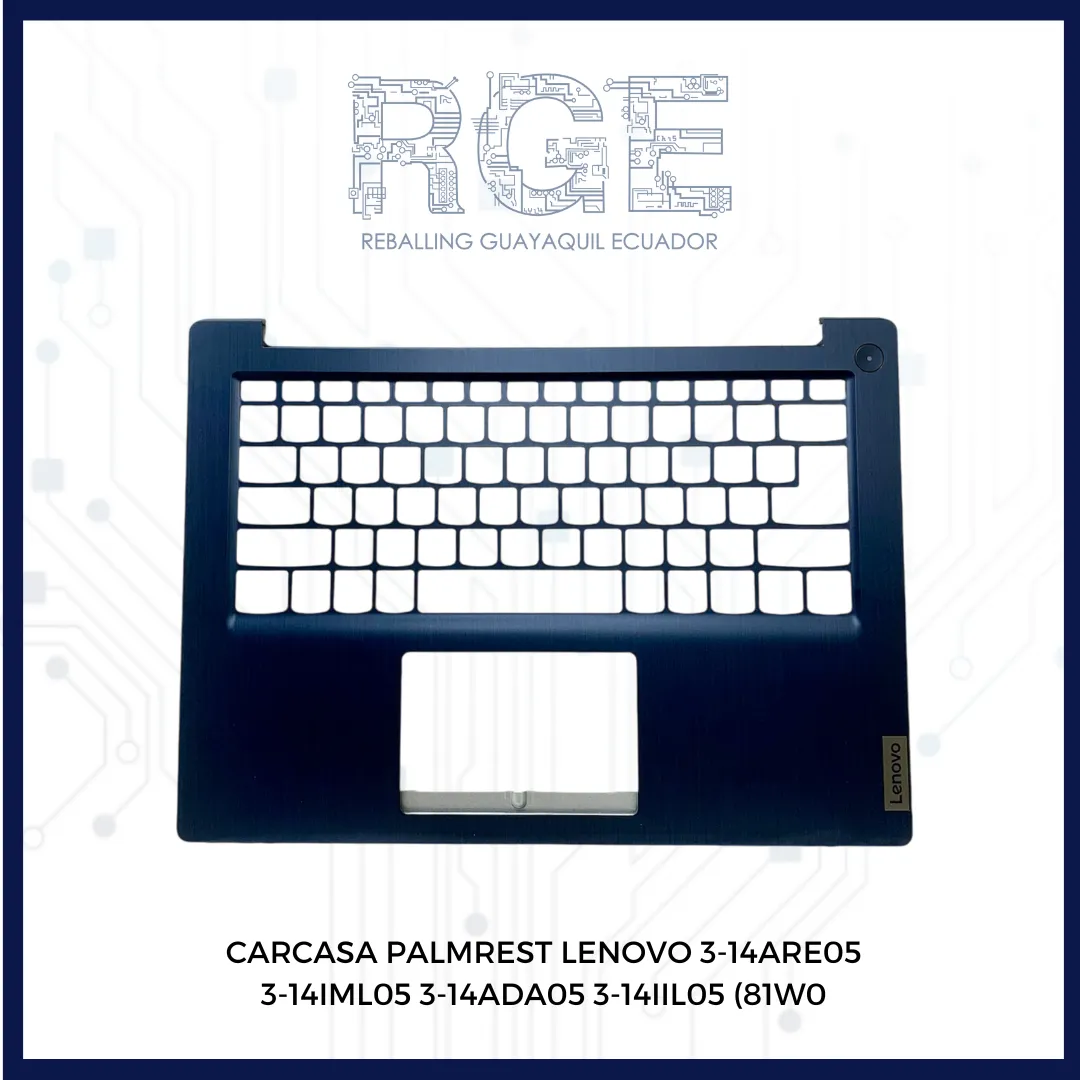 CARCASA PALMREST LENOVO 3-14ARE05 3-14 314IML05 3-14ADA05 3-14IIL05