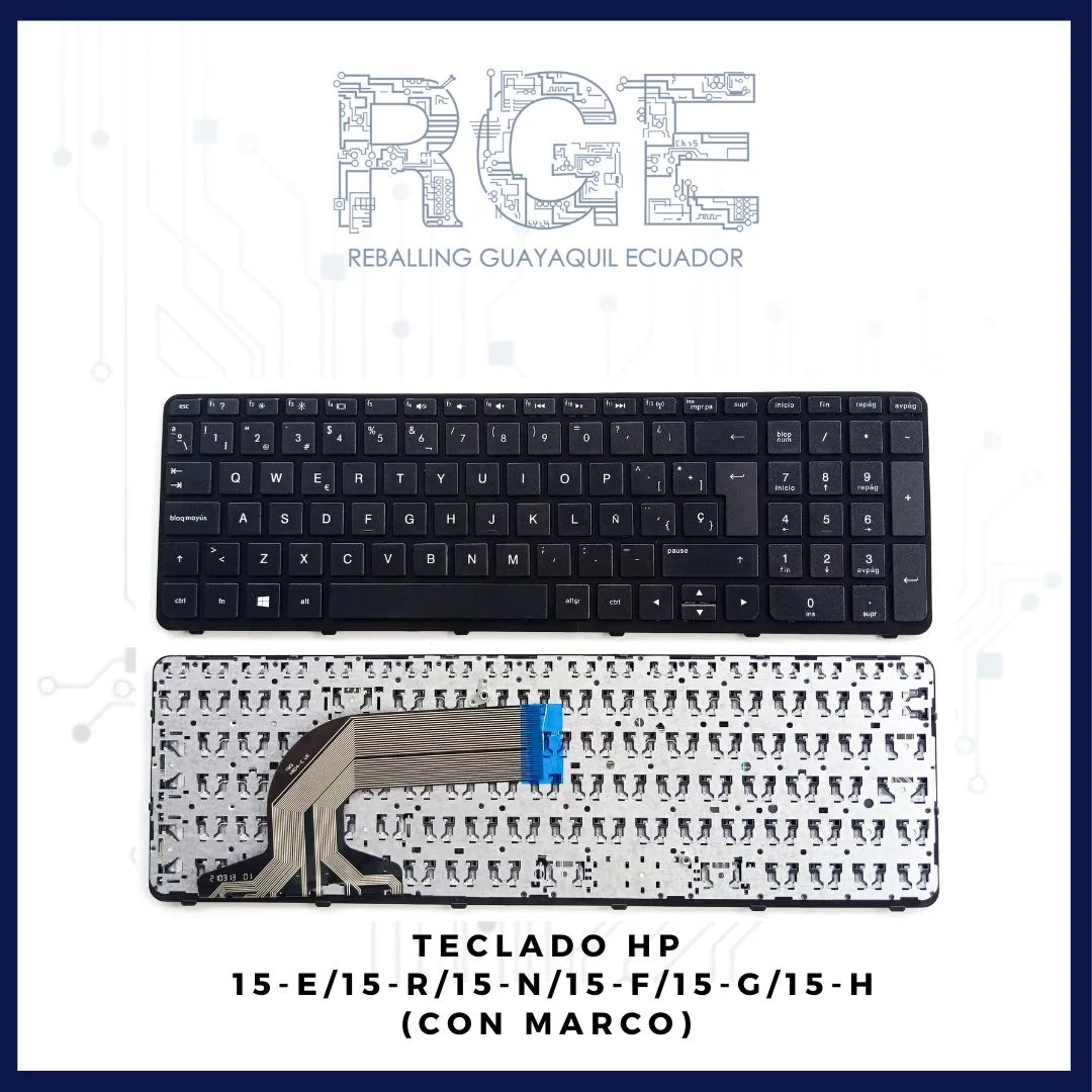 TECLADO PARA LAPTOP HP 15-E/15-R/15-N/15-F/15-G, EN ESPAÑOL (CON MARCO)