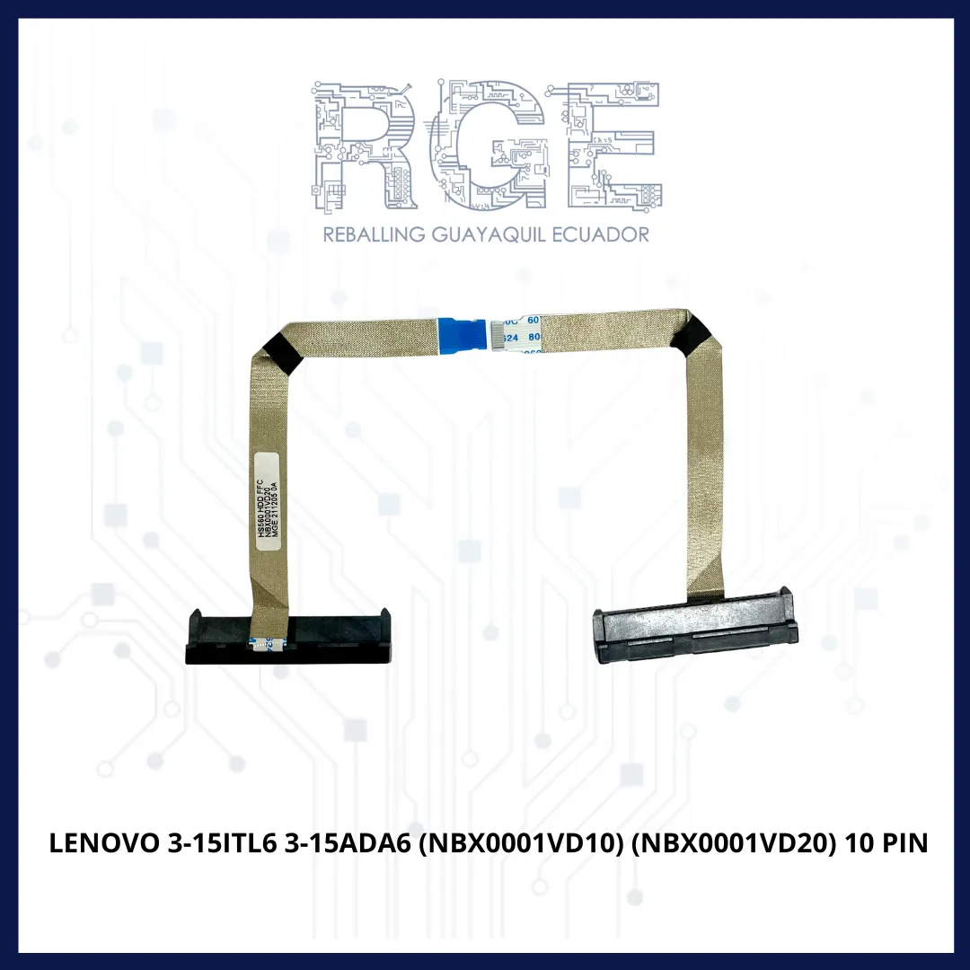 ADAPTADOR DE DISCO DURO LENOVO 3-15ITL6 3-15ADA6 3-15ALC6 (NBX0001VD10) (NBX0001VD20) 10 PIN 