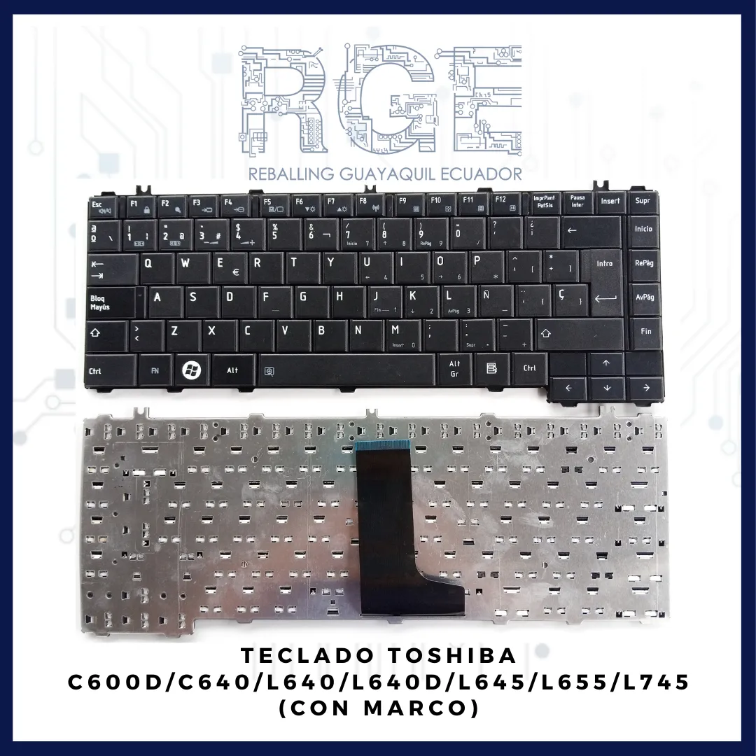 TECLADO TOSHIBA C600D/C640/L640/L640D/L645/L655/L745, EN ESPAÑOL (CON MARCO)